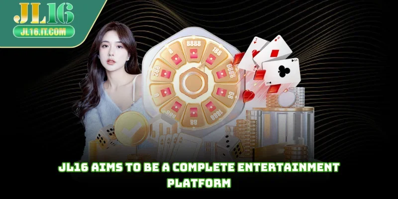 JL16 aims to be a complete entertainment platform
